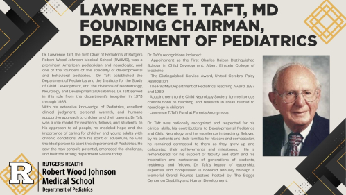 Tribute article to Lawrence T. Taft, MD, Founding Chairman Pediatrics