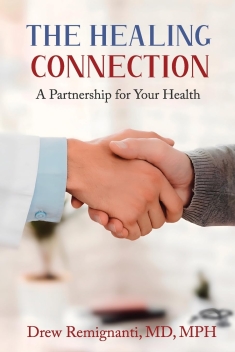 The cover of The Healing Connection, Dr. Drew Remignanti's book.